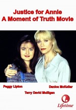 Justice For Annie: A Moment Of Truth Movie (1996) afişi