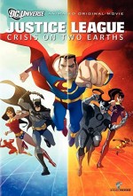 Justice League: Crisis On Two Earths (2010) afişi