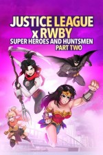 Justice League x RWBY: Super Heroes and Huntsmen: Part 2 (2023) afişi