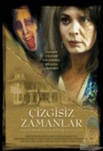 Kabuslar Evi Çizgisiz Zamanlar Kabuslar Evi Çizgisiz Zamanlar