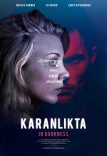 Karanlıkta (2018) afişi Karanlıkta (2018) afişi