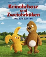 Keinohrhase und Zweiohrküken (2013) afişi