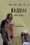 Khouya (My Brother) (2010) afişi Khouya (My Brother) (2010) afişi