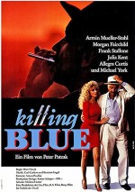 Killing Blue (1988) afişi