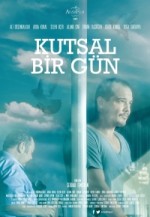 Kutsal Bir Gün (2013) afişi