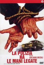 La Polizia Ha Le Mani Legate (1975) afişi