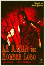 La Rabia Del Hombre Lobo (2007) afişi