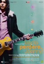 Lascia Perdere, Johnny ! (2007) afişi