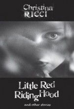 Little Red Riding Hood And Other Stories (2009) afişi