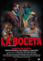 La Boleta (2013) afişi