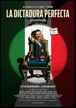 La dictadura perfecta (2014) afişi