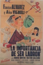 La Importancia De Ser Ladrón (1944) afişi