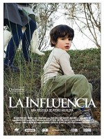 La Influencia (2007) afişi