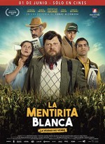 La Mentirita Blanca  (2017) afişi