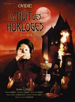 La nuit des horloges (2007) afişi