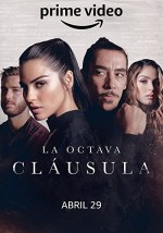 La Octava Cláusula (2022) afişi La Octava Cláusula (2022) afişi