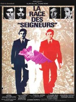 La race des 'seigneurs' (1974) afişi