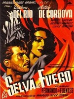 La Selva De Fuego (1945) afişi