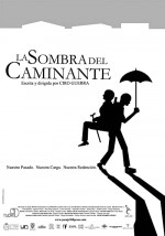 La Sombra Del Caminante (2004) afişi