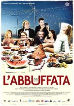 L'abbuffata (2007) afişi