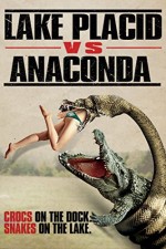 Lake Placid Vs. Anaconda (2015) afişi