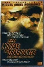 Las Novias Del Traficante (1999) afişi