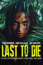 Last to Die (2025) Fragman (2025) afişi