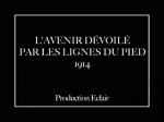 L'avenir dévoilé par les lignes de pieds (1914) afişi