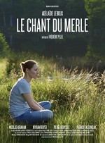 Le Chant Du Merle (2016) afişi