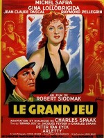 Le grand jeu (1954) afişi