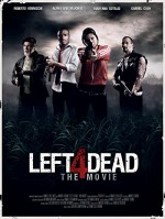 Left 4 Dead: The Movie (2016) afişi