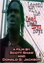 Legend Of The Dead Boyz (2004) afişi