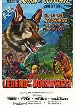 Legend Of The Northwest (1978) afişi