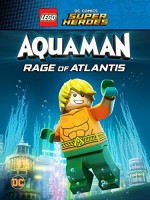 LEGO DC Comics Süper Kahramanlar: Aquaman - Atlantis'in Öfkesi (2018) afişi