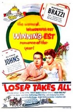 Loser Takes All (1956) afişi