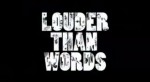 Louder Than Words (2010) afişi