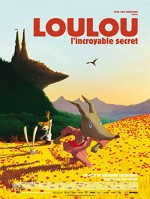Loulou'nun İnanılmaz Sırrı (2013) afişi