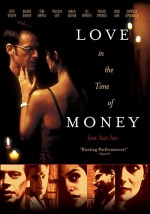 Love in the Time of Money (2002) afişi