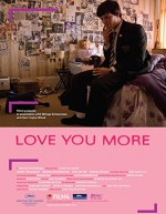 Love You More (2008) afişi