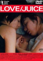 Love/juice (2000) afişi
