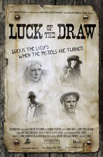 Luck of the Draw (2007) afişi