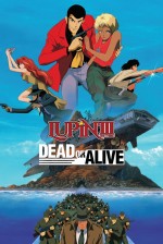 Lupin the Third: Dead or Alive (1996) afişi