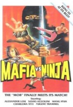 Mafia Vs. Ninja (1984) afişi