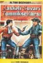 Maskeli Süvari Tom Miks'e Karşı (1969) afişi
