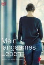 Mein Langsames Leben (2001) afişi