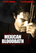 Mexican Bloodbath (2009) afişi
