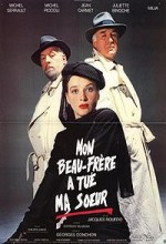 Mon Beau-frére A Tué Ma Soeur (1986) afişi