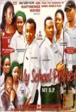 My School Prefect (2007) afişi