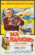 Ma Barker's Killer Brood (1960) afişi
