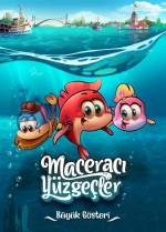 Maceracı Yüzgeçler: Büyük Gösteri (2019) afişi